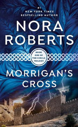 Morrigan's Cross by Nora Roberts