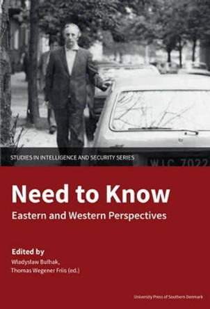 Need to Know: Eastern & Western Perspectives by Wladyslaw Bulhak