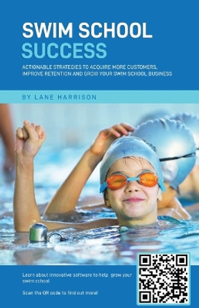 Swim School Success by Lane Harrison