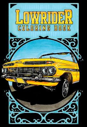 Lowrider Coloring Book by Oscar Nilsson