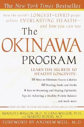 Okinawa Program by Bradley Willcox