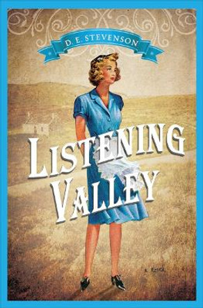 Listening Valley by D. E. Stevenson