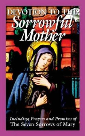 Devotion to the Sorrowful Mother by Anonymous