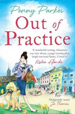 Out of Practice by Penny Parkes