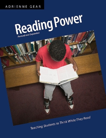 Reading Power, Revised and Expanded by Adrienne Gear