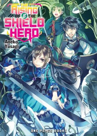 The Rising Of The Shield Hero Volume 08: Light Novel by Aneko Yusagi