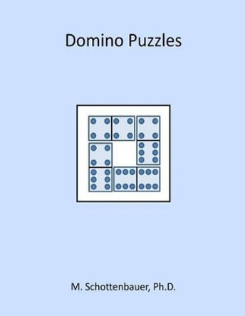 Domino Puzzles by M Schottenbauer