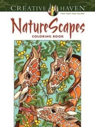 Creative Haven NatureScapes Coloring Book by Patricia J. Wynne