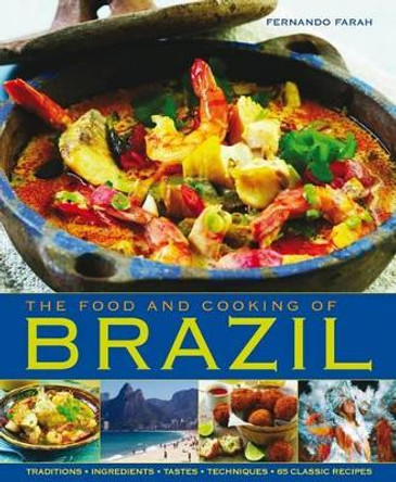 Food and Cooking of Brazil by Fernando Farah
