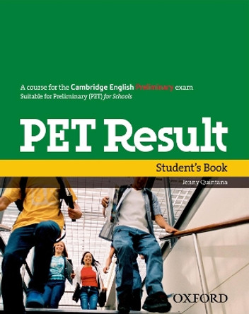 PET Result:: Student's Book by Jenny Quintana