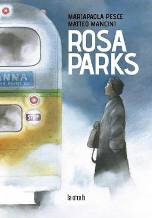 Rosa Parks by Mariapaola Pesce