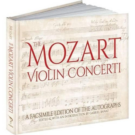 Mozart's Violin Concerti by Wolfgang Amadeus Mozart 9781606600597