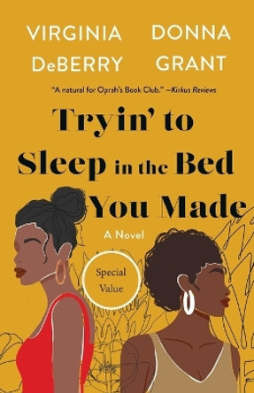 Tryin' to Sleep in the Bed You Made by Virginia Deberry 9781250846655