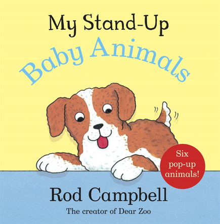 My Stand-Up Baby Animals: A Pop-Up Animal Book by Rod Campbell 9781035004225 My Stand-Up Baby Animals: A Pop-Up Animal Book by Rod Campbell 9781035004225