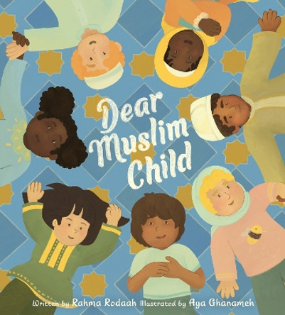 Dear Muslim Child by Rahma Rodaah 9780063091993