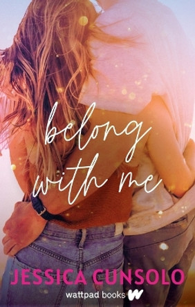 Belong with Me by Author Jessica Cunsolo 9781990259722