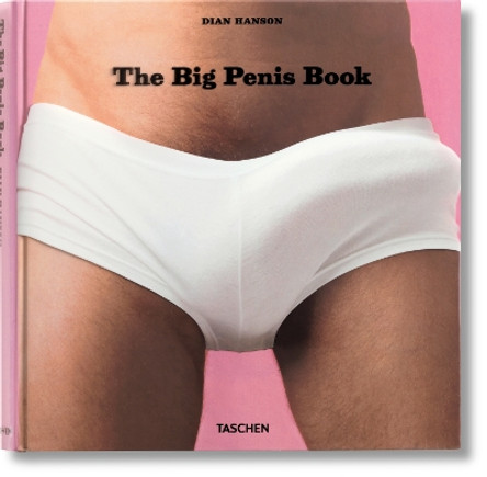 Big Penis Book by Dian Hanson 9783836502139