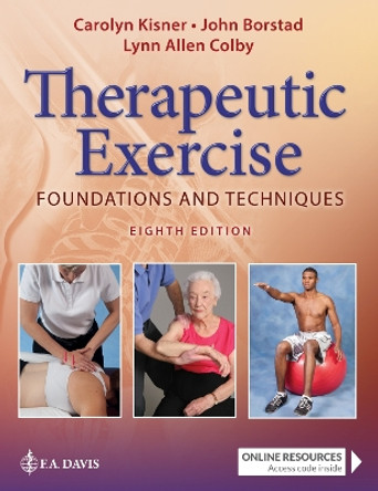 Therapeutic Exercise: Foundations and Techniques by Carolyn Kisner 9781719640473