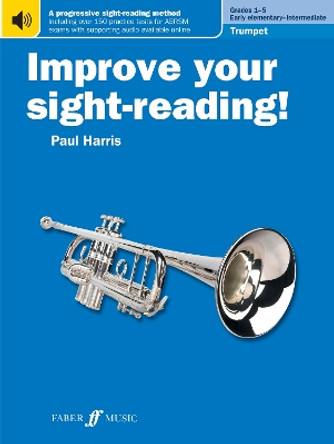 Improve your sight-reading! Trumpet Grades 1-5 by Paul Harris 9780571542802