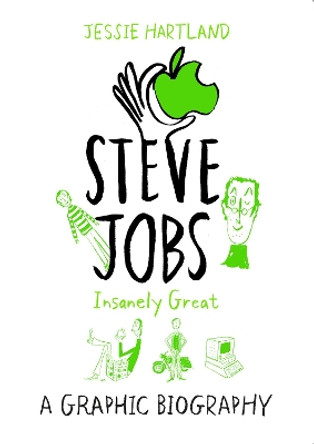 Steve Jobs: Insanely Great by Jessie Hartland 9780753557020