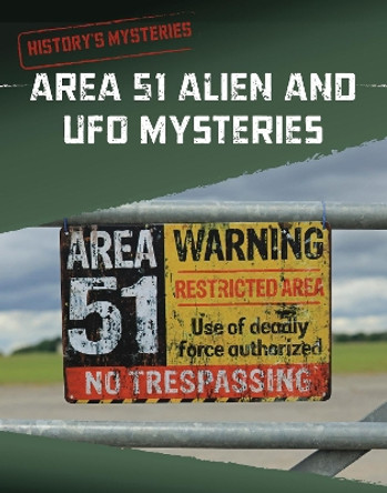 Area 51 Alien and UFO Mysteries by Carol Kim 9781398240117