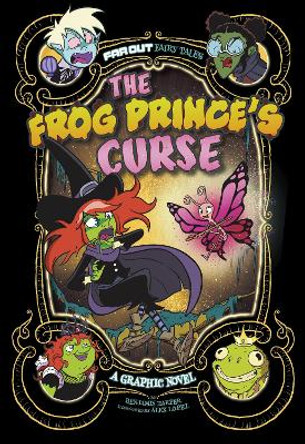 The Frog Prince's Curse: A Graphic Novel by Benjamin Harper 9781398247185