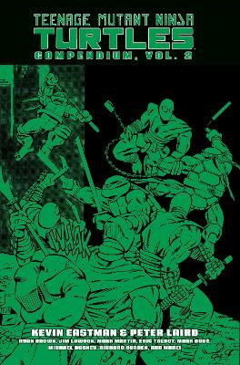 Teenage Mutant Ninja Turtles Compendium, Vol. 2 Kevin Eastman 9798887240190