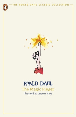 The Magic Finger Roald Dahl 9780241677643