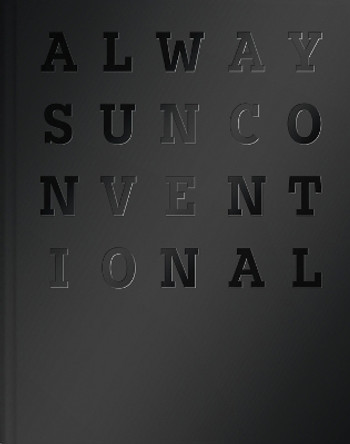 Always Unconventional by Benedikt Hilger 9783667128164