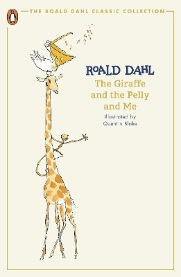 The Giraffe and the Pelly and Me Roald Dahl 9780241677612