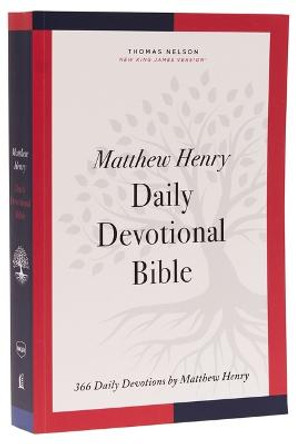 NKJV, Matthew Henry Daily Devotional Bible, Paperback, Red Letter, Comfort Print: 366 Daily Devotions by Matthew Henry by Thomas Nelson