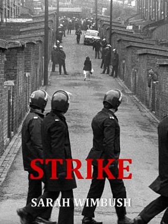 STRIKE by Sarah Wimbush 9781913432805