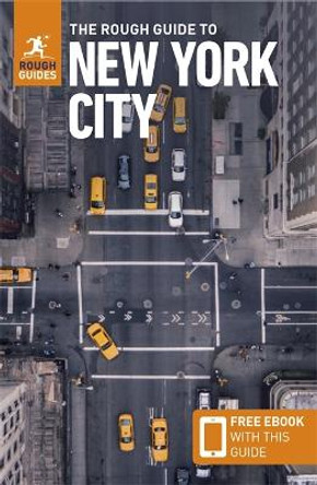 The Rough Guide to New York City: Travel Guide with Free eBook by Rough Guides 9781789196894