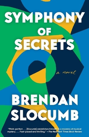 Symphony of Secrets: A novel by Brendan Slocumb 9780593315453