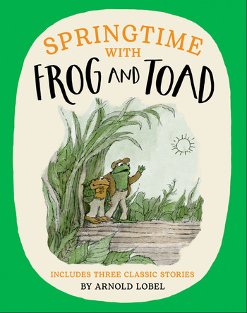 Springtime with Frog and Toad by Arnold Lobel 9780008651824