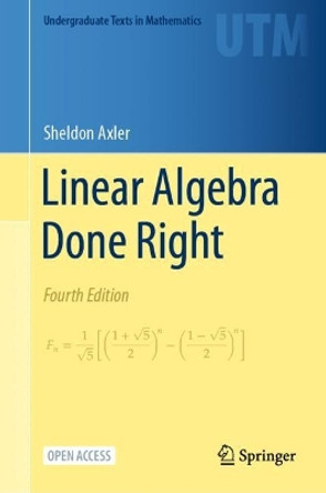 Linear Algebra Done Right by Sheldon Axler 9783031410253