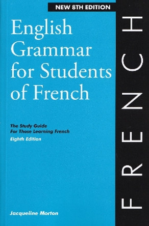 English Grammar for Students of French by Jacqueline Morton 9780934034586