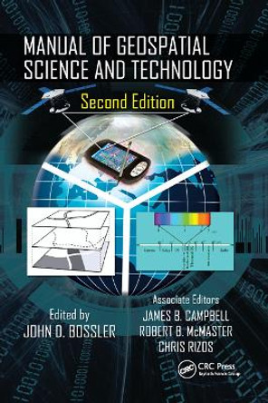 Manual of Geospatial Science and Technology by John D. Bossler 9780367884215