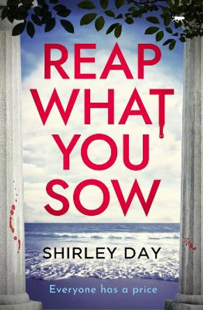 Reap What You Sow by Shirley Day 9781504072564