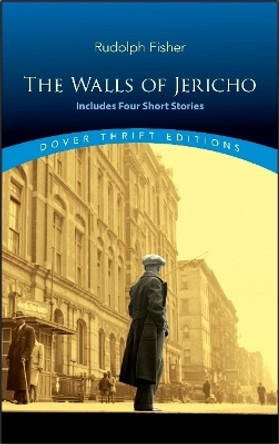 The Walls of Jericho by Rudolph Fisher 9780486851938