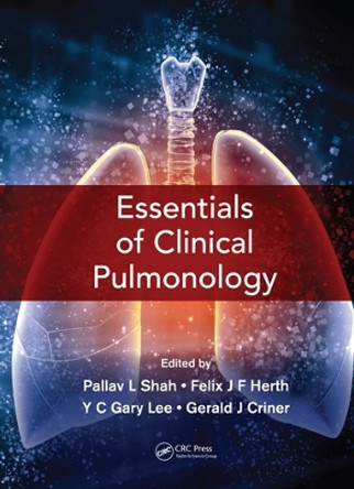 Essentials of Clinical Pulmonology by Pallav L Shah 9780367571023