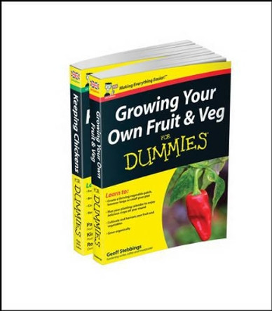 Self-sufficiency For Dummies Collection - Growing Your Own Fruit & Veg For Dummies/Keeping Chickens For Dummies UK Edition Geoff Stebbings 9781119086338