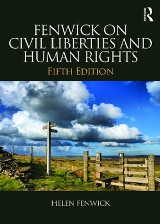 Fenwick on Civil Liberties & Human Rights by Helen Fenwick 9781138837935