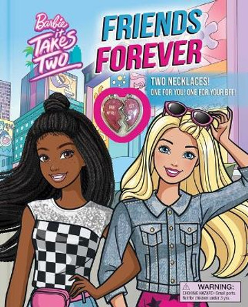 Barbie: It Takes Two: Friends Forever: Book with 2 Necklaces! by Grace Baranowski