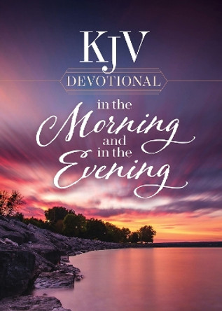 KJV Devotional in the Morning and in the Evening by Harvest House Publishers 9780736987875