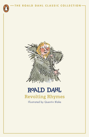 Revolting Rhymes Roald Dahl 9780241677582