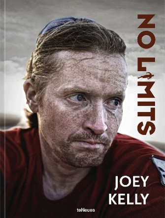 No Limits: 7 Continents. 100,000 Kilometers. 100 Challenges by Joey Kelly 9783961714896