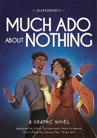 Classics in Graphics: Shakespeare's Much Ado About Nothing: A Graphic Novel by Steve Barlow 9781445180113