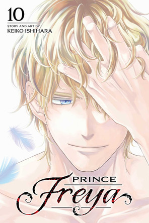 Prince Freya, Vol. 10 by Keiko Ishihara 9781974743834