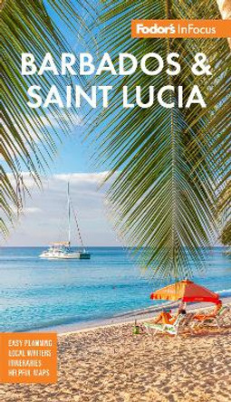 Fodor's InFocus Barbados and St. Lucia by Fodor’s Travel Guides 9781640976689